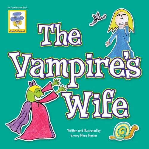 The Vampire's Wife An Aunt Present Book