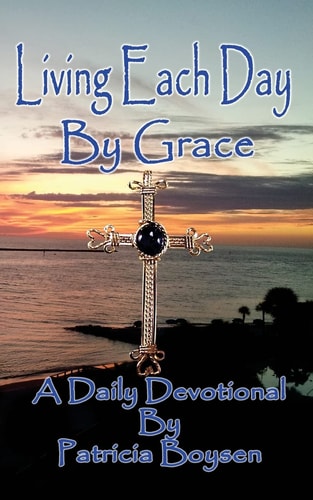 Living Each Day By Grace