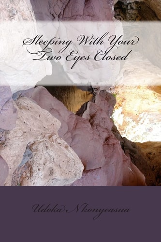 Sleeping With Your Two Eyes Closed Mind, Body and Spirit Books
