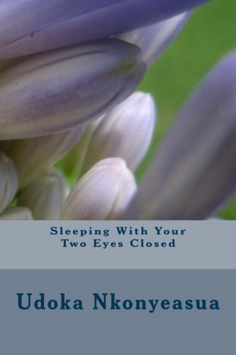 Sleeping With Your Two Eyes Closed Mind, Body and Spirit Books