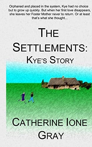 The Settlements Kye's Story
