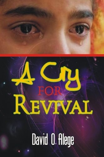 A Cry for Revival