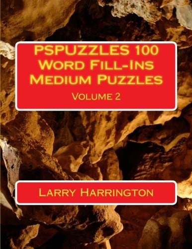 PSPUZZLES 100 Word Fill-Ins Medium Puzzles Volume 2
