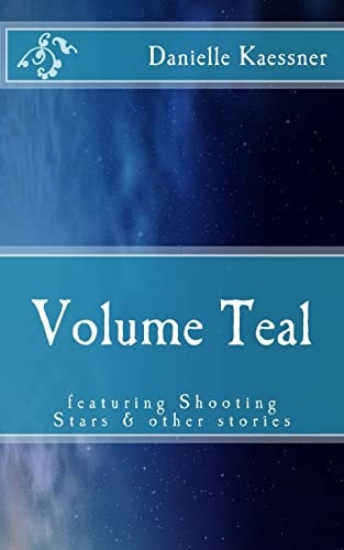 Volume Teal Featuring Shooting Stars and Other Stories