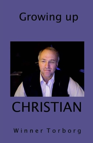 Growing Up Christian