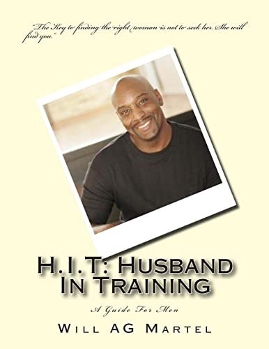 H.I.T Husband In Training: A Guide For Men