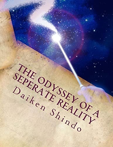 The Odyssey of a Seperate Reality Confessions of a Young Sorcerer