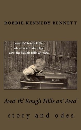 Awa' Th' Rough Hills An' Awa'