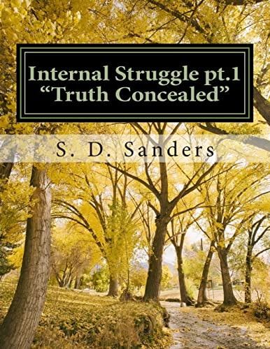 Internal Struggle Pt. 1 Truth Concealed