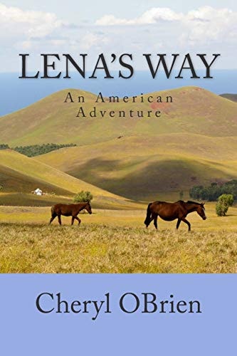 Lena's Way An American Adventure