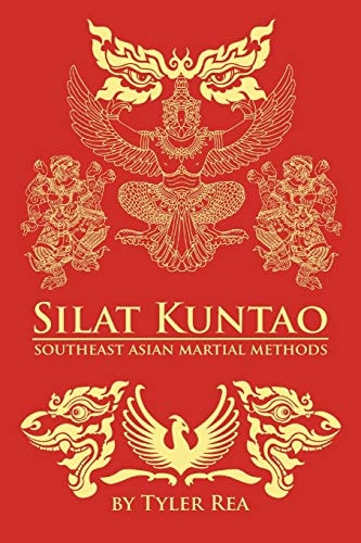 Silat Kuntao Southeast Asian Martial Methods