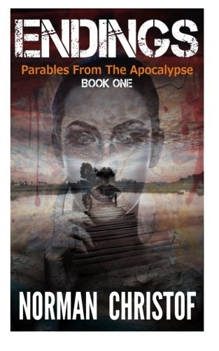 Endings Parables From The Apocalypse