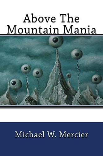 Above The Mountain Mania