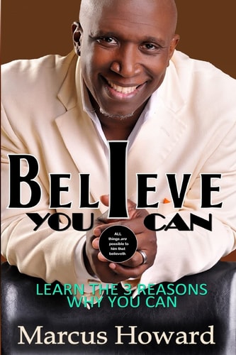 Believe You Can Learn the 3 Reasons Why You Can
