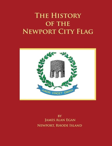 The History of the Newport City Flag Newport, Rhode Island