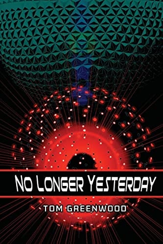 No Longer Yesterday