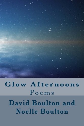 Glow Afternoons Poems
