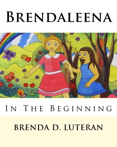 Brendaleena In The Beginning