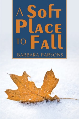 A Soft Place To Fall