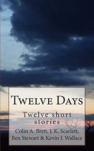 Twelve Days Twelve Short Stories