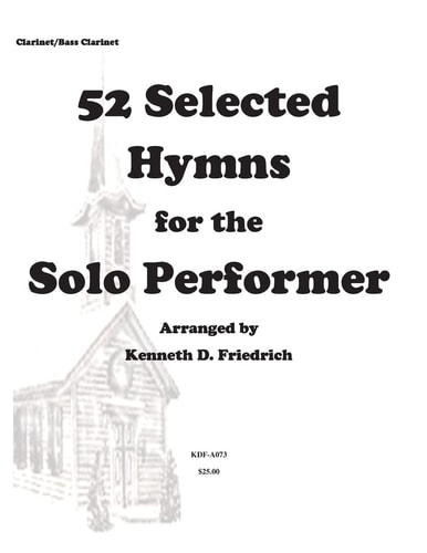 52 Selected Hymns for the Solo Performer-Clarinet/bass Clarinet Version