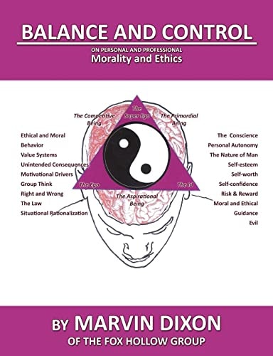 Balance and Control On Personal and Professional Morality and Ethics