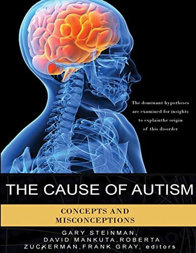 The Cause of Autism Concepts and Misconceptions