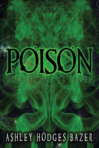 Poison Heralds of the Crown