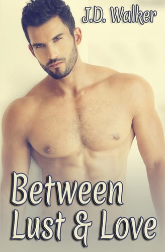 Between Lust and Love