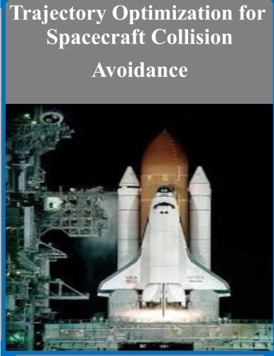 Trajectory Optimization for Spacecraft Collision Avoidance