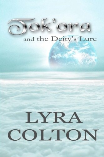 Tok'ora and the Deity's Lure