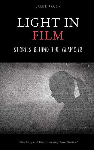 Light In Film Stories Behind The Glamour