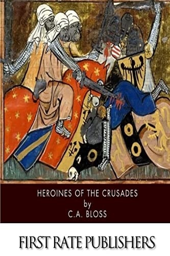 Heroines of the Crusades