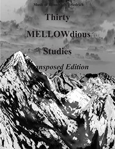 Thirty MELLOW-Dious Studies, Vol. 1-saxophone Version