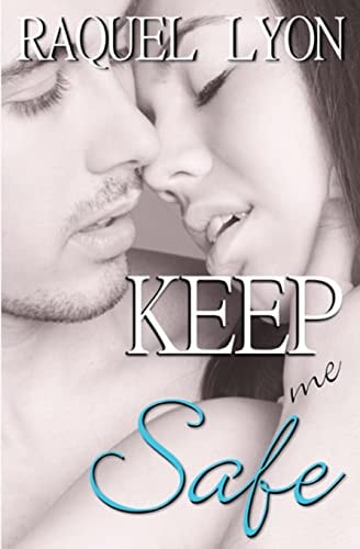 Keep Me Safe Parkside Avenue Book #3