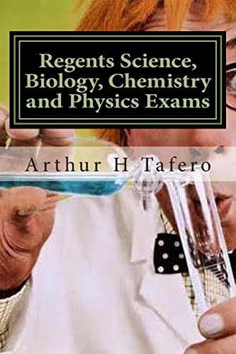 Regents Science, Biology, Chemistry and Physics Exams Tests for Regents, Honors and AP Classes