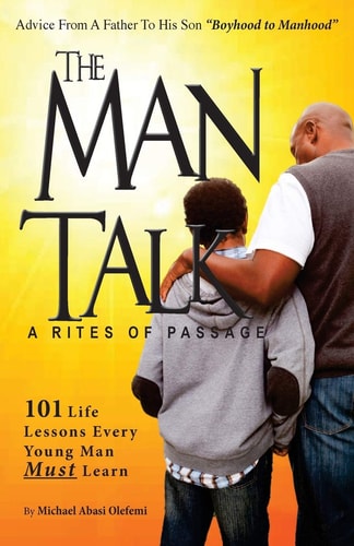 BoysThe Man Talk a 'Rites of Passage' 101 Life Lessons to Save Black Boys