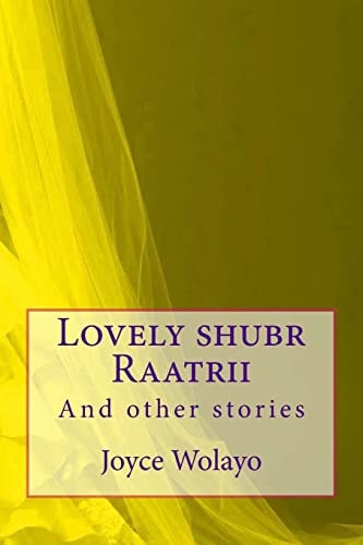 Lovely Shubr Raatrii And Other Stories