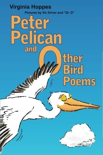 Peter Pelican and Other Bird Poems
