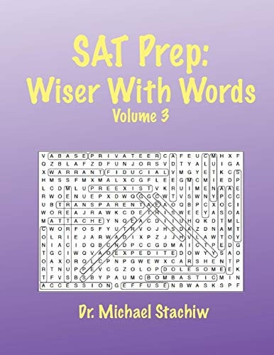 SAT Prep: Wiser with Words Volume 3