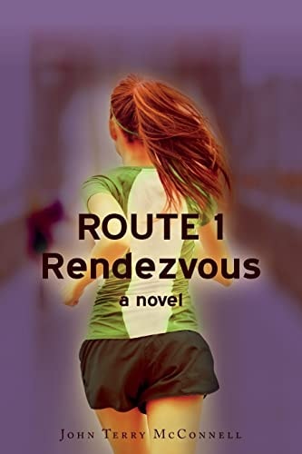 Route 1 Rendezvous A Novel