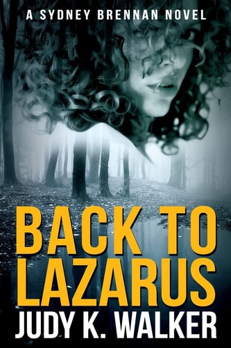 Back to Lazarus A Sydney Brennan Novel