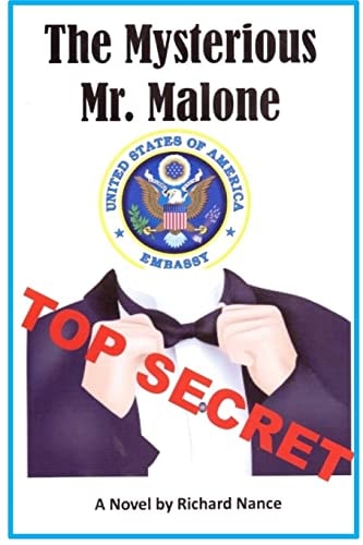The Mysterious Mr. Malone For a Man Who Has Lost His Memory, Mr. Michael Malone Finds More Than He Bargained for As He Tries to Find Out Just Who He Is