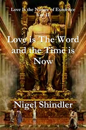Love Is the Word and the Time Is Now