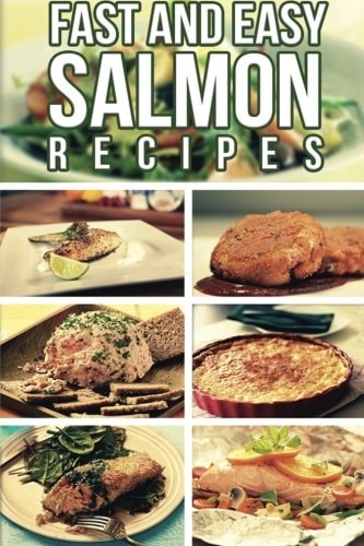 Fast And Easy Salmon Recipes