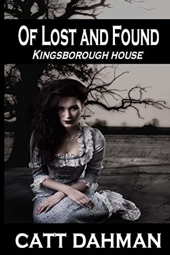 Of Lost and Found Kingsborough House