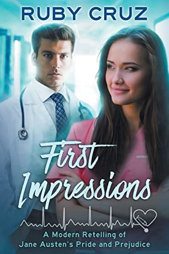 First Impressions A Modern Retelling of Jane Austen's Pride and Prejudice