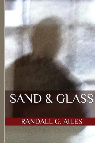 Sand and Glass