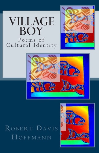 Village Boy Poems of Cultural Identity