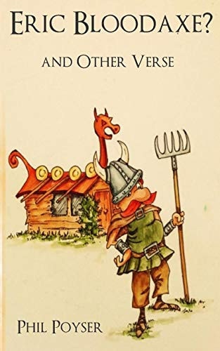 Eric Bloodaxe? and Other Verse